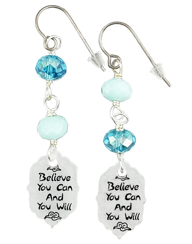 Women’s fashion earrings-Believe You Can and You Will, Earrings